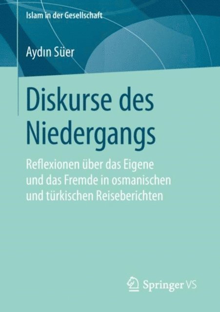 Aydin Suer - Diskurse des Niedergangs, E-bok