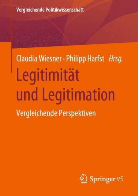 Philipp Harfst, Claudia Wiesner - Legitimität und Legitimation, E-bok