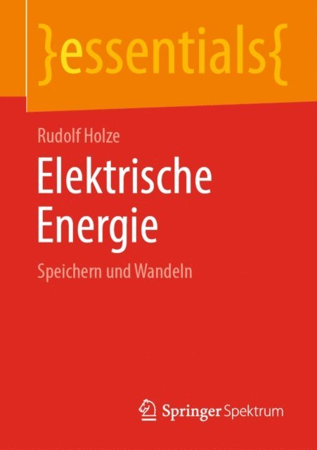 Rudolf Holze - Elektrische Energie, E-bok
