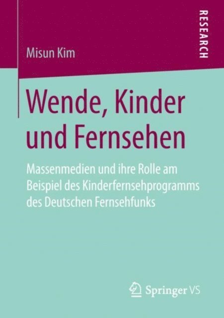 Misun Kim - Wende, Kinder und Fernsehen, E-bok