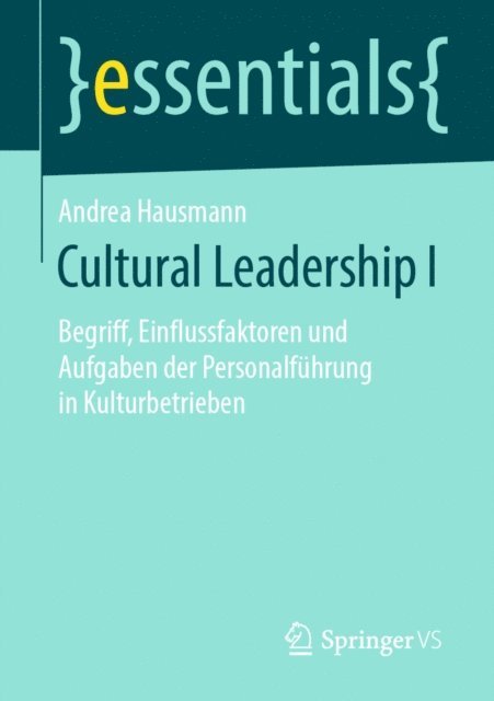Andrea Hausmann - Cultural Leadership I, E-bok