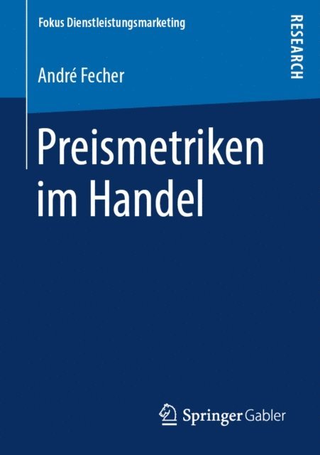 Andre Fecher - Preismetriken im Handel, E-bok