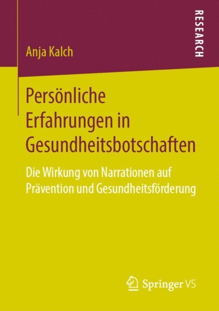 Anja Kalch - Persönliche Erfahrungen in Gesundheitsbotschaften, E-bok
