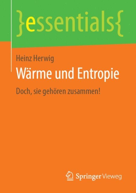 Heinz Herwig - Wärme und Entropie, E-bok