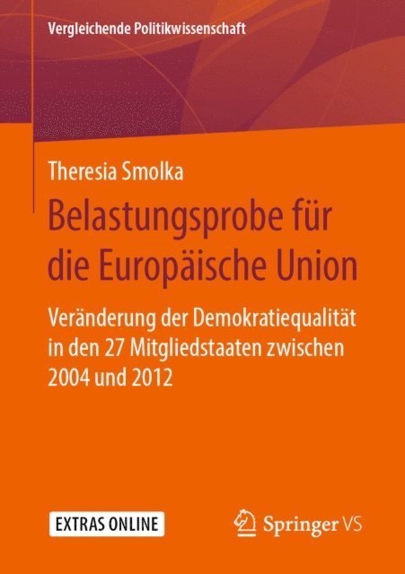 Theresia Smolka - Belastungsprobe für die Europäische Union, E-bok
