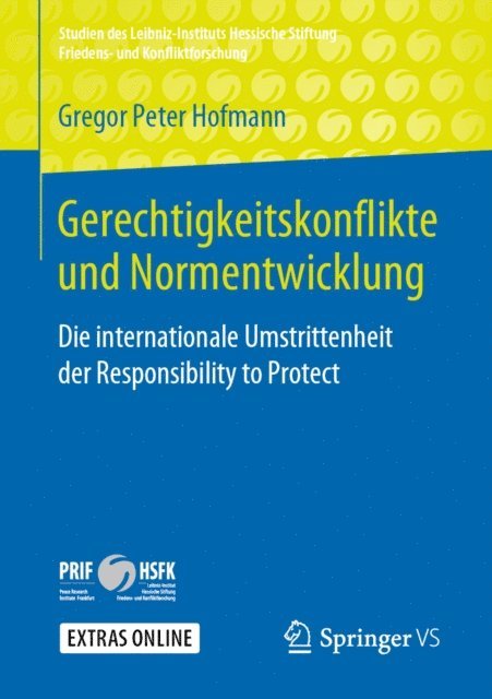 Gregor Peter Hofmann - Gerechtigkeitskonflikte und Normentwicklung, E-bok