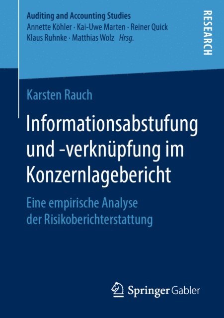 Karsten Rauch - Informationsabstufung und -verknüpfung im Konzernlagebericht, E-bok
