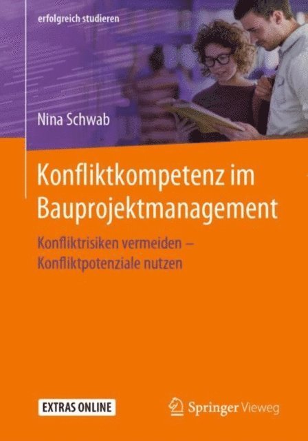 Nina Schwab - Konfliktkompetenz im Bauprojektmanagement, E-bok