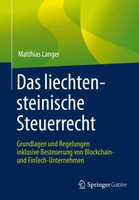 Matthias Langer - Das liechtensteinische Steuerrecht, E-bok