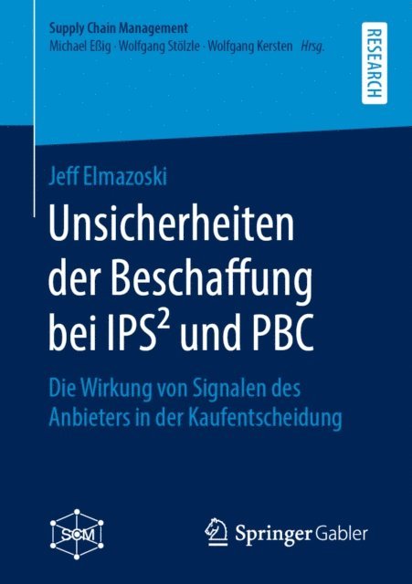 Jeff Elmazoski - Unsicherheiten der Beschaffung bei IPS² und PBC, E-bok