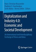Digitalization and Industry 4.0: Economic and Societal Development
