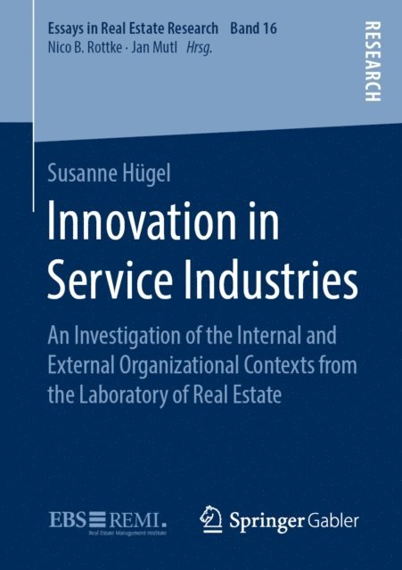 Susanne Hugel - Innovation in Service Industries, E-bok