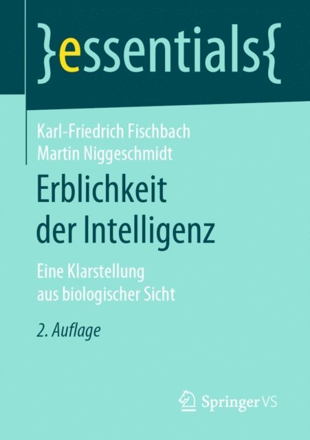 Martin Niggeschmidt, Karl-Friedrich Fischbach - Erblichkeit der Intelligenz, E-bok