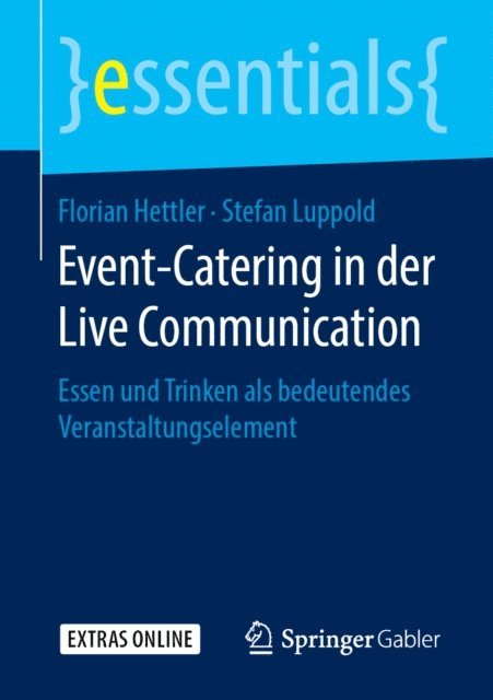 Stefan Luppold, Florian Hettler - Event-Catering in der Live Communication, E-bok