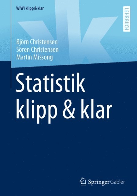 Martin Missong, Soren Christensen, Bjorn Christensen - Statistik klipp & klar, E-bok