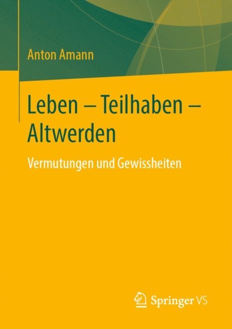 Anton Amann - Leben - Teilhaben - Altwerden, E-bok