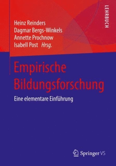Isabell Post, Annette Prochnow, Dagmar Bergs-Winkels, Heinz Reinders - Empirische Bildungsforschung, E-bok
