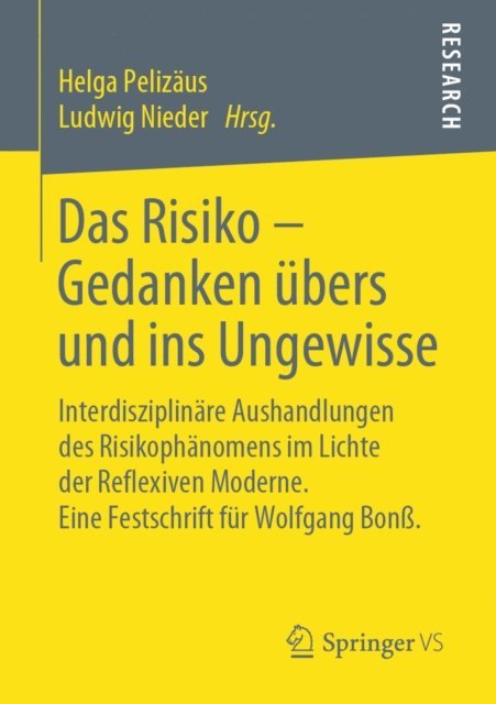 Ludwig Nieder, Helga Pelizaus - Das Risiko – Gedanken übers und ins Ungewisse, E-bok