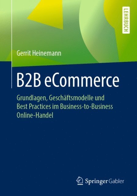 Gerrit Heinemann - B2B eCommerce, E-bok
