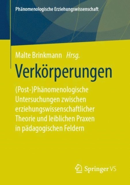 Malte Brinkmann - Verkörperungen, E-bok
