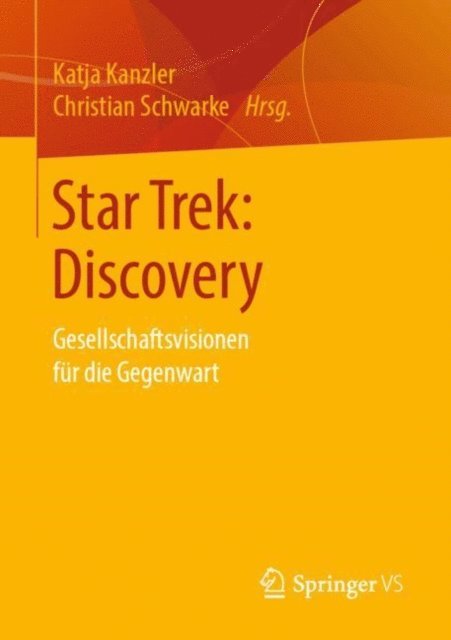 Christian Schwarke, Katja Kanzler - Star Trek: Discovery, E-bok