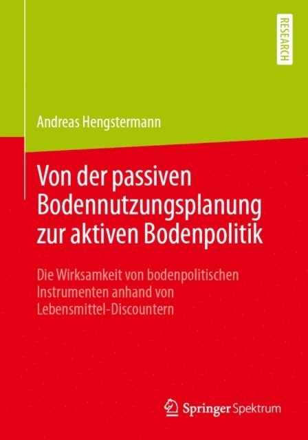 Andreas Hengstermann - Von der passiven Bodennutzungsplanung zur aktiven Bodenpolitik​, E-bok