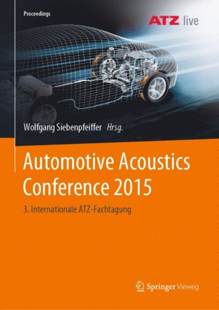 Wolfgang Siebenpfeiffer - Automotive Acoustics Conference 2015, E-bok