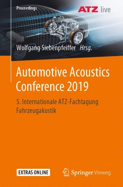 Wolfgang Siebenpfeiffer - Automotive Acoustics Conference 2019, E-bok