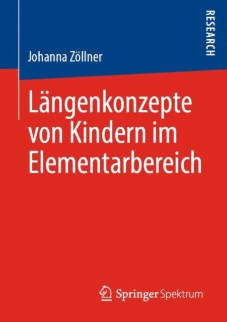 Johanna Zollner - Längenkonzepte von Kindern im Elementarbereich, E-bok