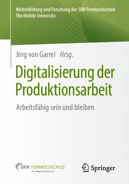 Jorg von Garrel - Digitalisierung der Produktionsarbeit, E-bok