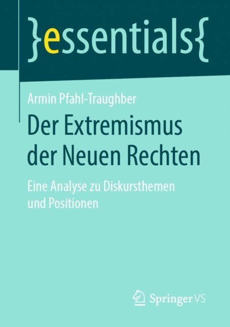 Armin Pfahl-Traughber - Der Extremismus der Neuen Rechten, E-bok