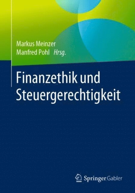 Manfred Pohl, Markus Meinzer - Finanzethik und Steuergerechtigkeit, E-bok