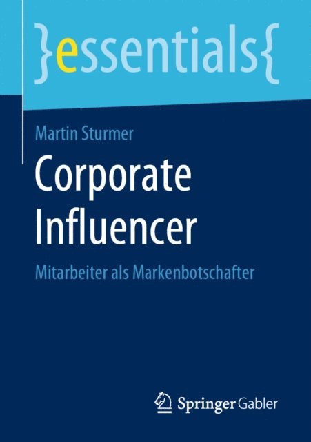 Martin Sturmer - Corporate Influencer, E-bok