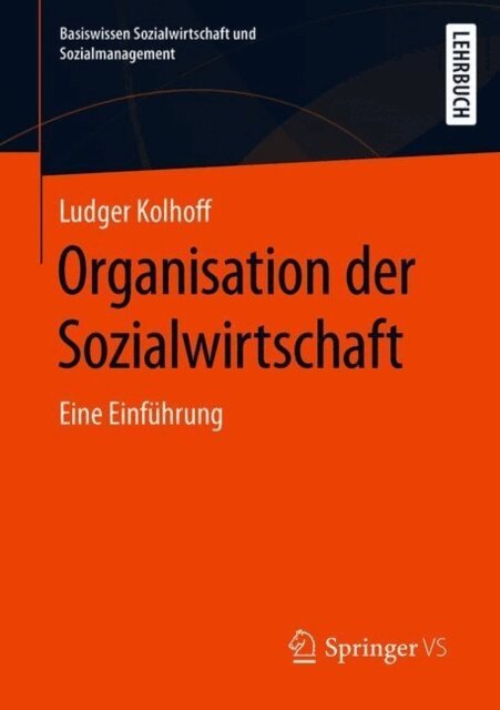 Ludger Kolhoff - Organisation der Sozialwirtschaft, E-bok