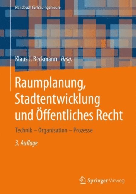 Klaus J. Beckmann - Raumplanung, Stadtentwicklung und Öffentliches Recht, E-bok