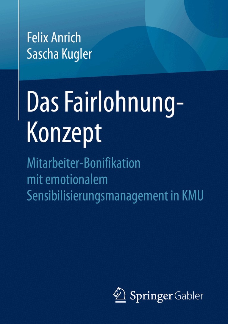 Felix Anrich, Sascha Kugler - Das Fairlohnung-Konzept, Häftad