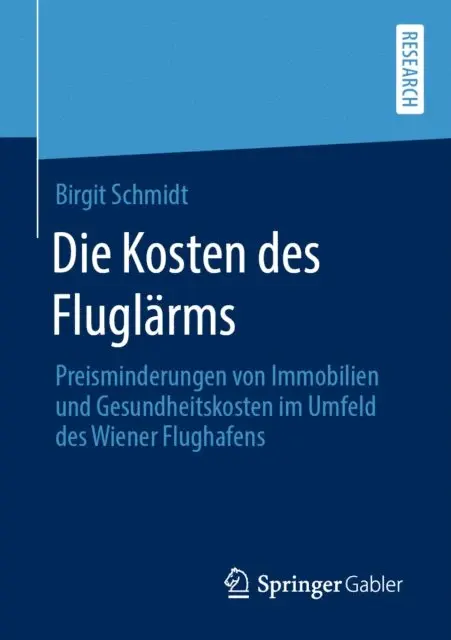 Birgit Schmidt - Die Kosten des Fluglärms, E-bok. Tillgänglighet: Lägg i varukorg