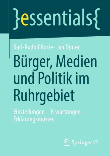 Jan Dinter, Karl-Rudolf Korte - Bürger, Medien und Politik im Ruhrgebiet, E-bok