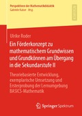 Ein F�rderkonzept zu mathematischem Grundwissen und Grundk�nnen am �bergang in die Sekundarstufe II