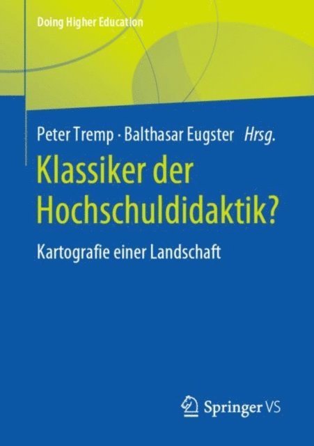 Balthasar Eugster, Peter Tremp - Klassiker der Hochschuldidaktik?, E-bok