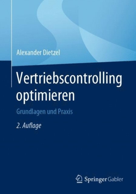 Alexander Dietzel - Vertriebscontrolling optimieren, E-bok
