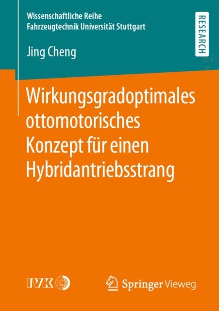 Jing Cheng - Wirkungsgradoptimales ottomotorisches Konzept für einen Hybridantriebsstrang, E-bok