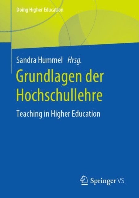 Sandra Hummel - Grundlagen der Hochschullehre, E-bok