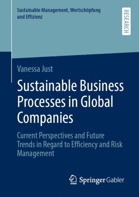Vanessa Just - Sustainable Business Processes in Global Companies, E-bok