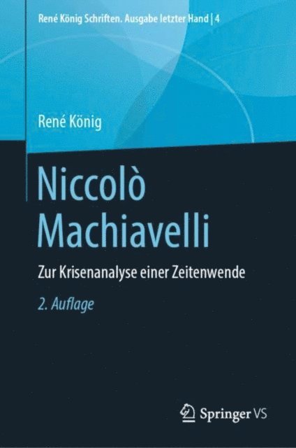 Rene Konig, Hans Peter Thurn - Niccolò Machiavelli, E-bok
