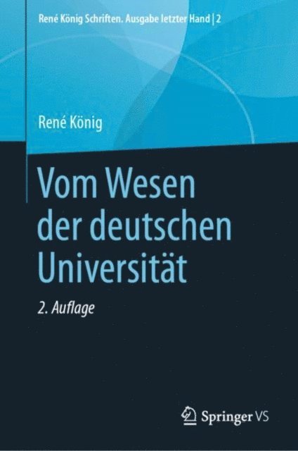 Rene Konig, Hans Peter Thurn - Vom Wesen der deutschen Universität, E-bok