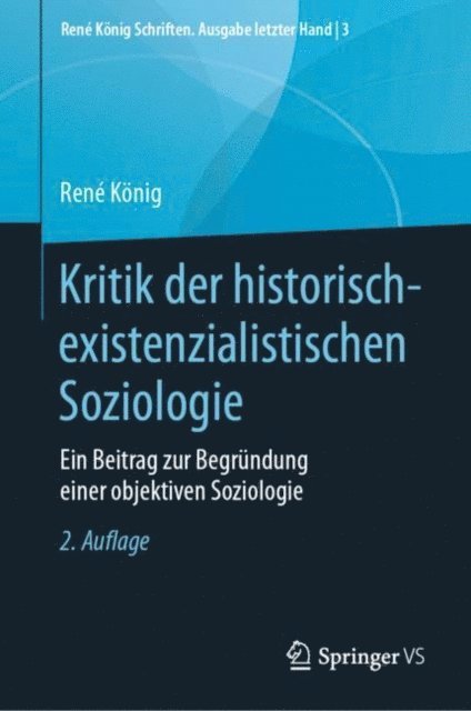 Rene Konig, Hans-Joachim Hummell - Kritik der historisch-existenzialistischen Soziologie, E-bok