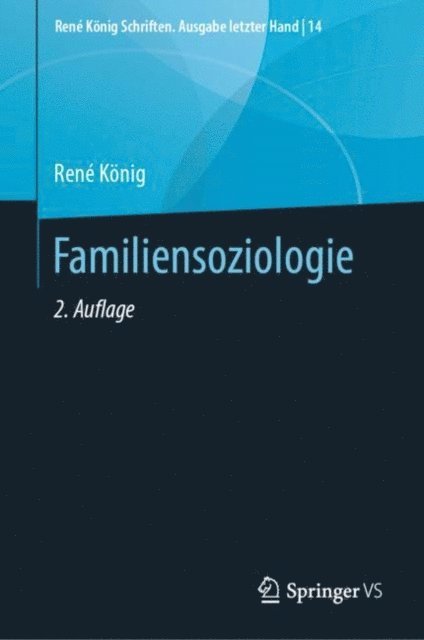 Rene Konig, Rosemarie Nave-Herz - Familiensoziologie, E-bok