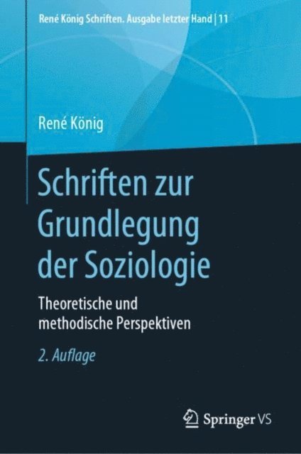 Rene Konig, Hans-Joachim Hummell - Schriften zur Grundlegung der Soziologie, E-bok
