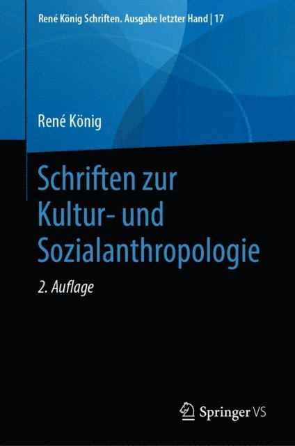 Rene Konig, Dieter Frohlich - Schriften zur Kultur- und Sozialanthropologie, E-bok